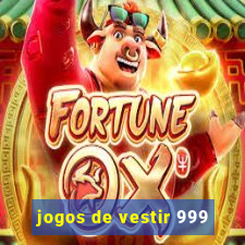 jogos de vestir 999